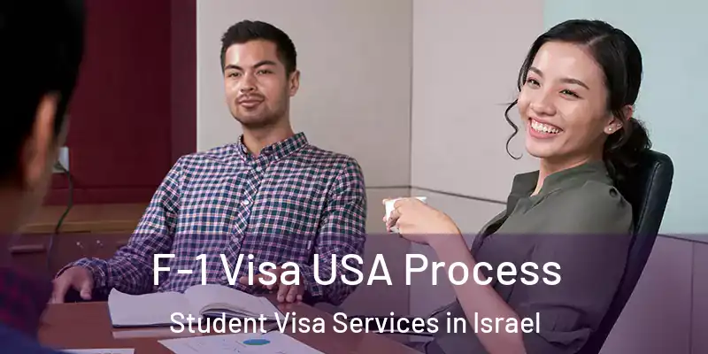  F-1 Visa USA Process Student Visa Services in Israel